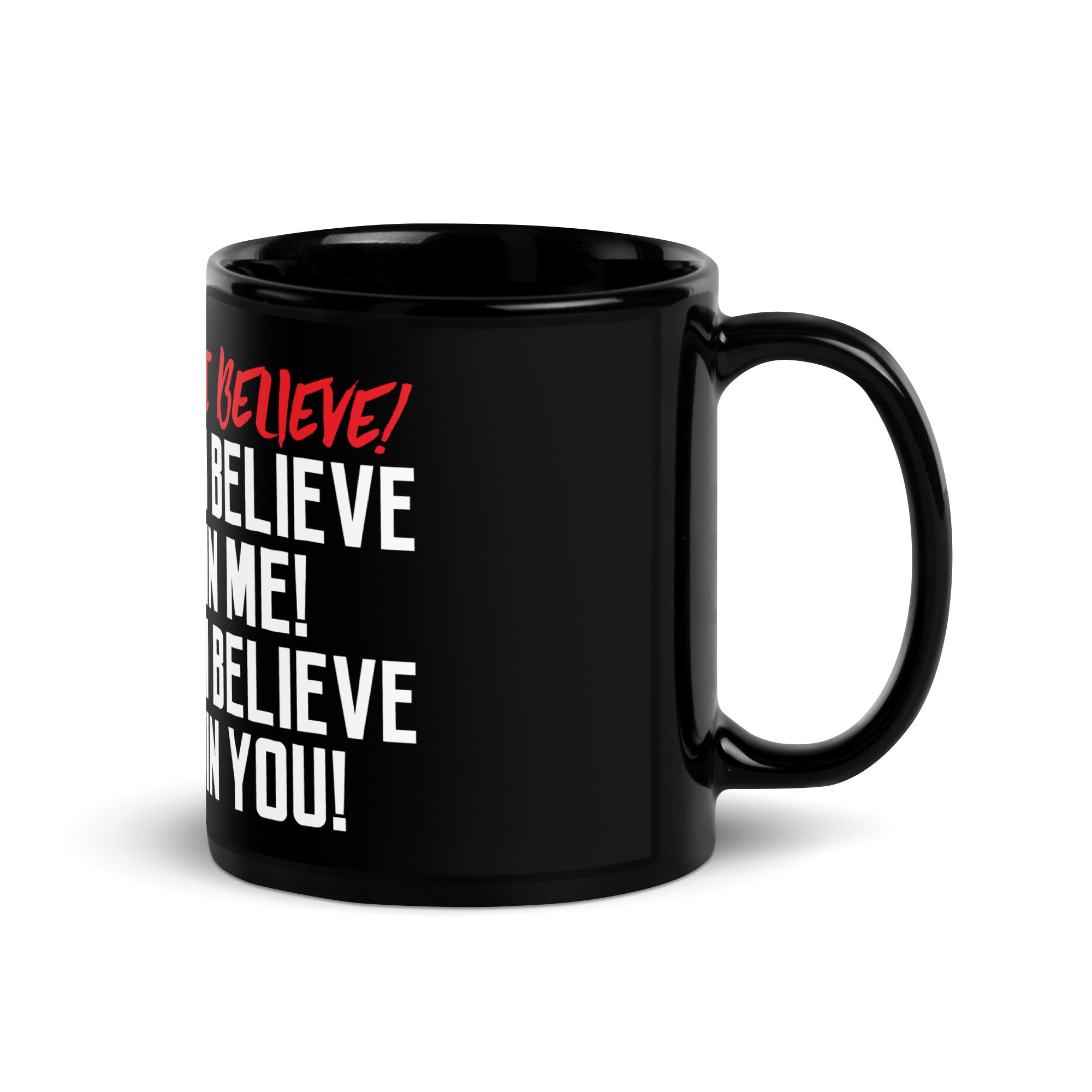 Believe Black Glossy Mug